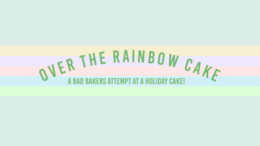 Over the Rainbow Cake: A bad bakers attempt at a holiday cake! - The Wishing Elephant