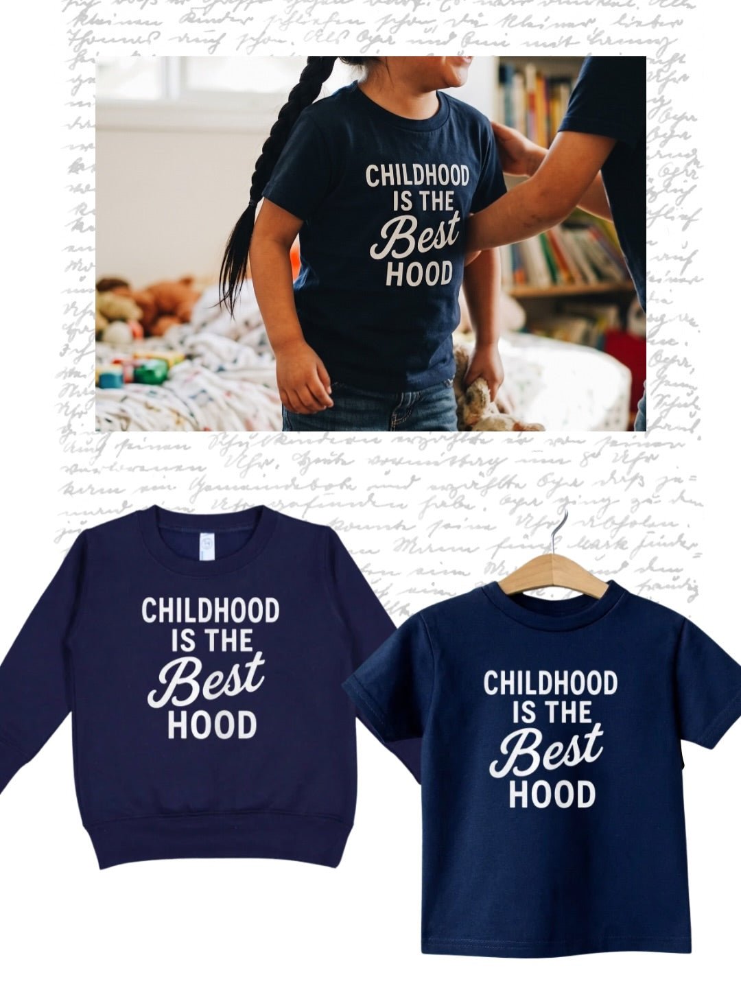 Childhood is the BEST hood, kids back to school tee and sweatshirt - The Wishing Elephant