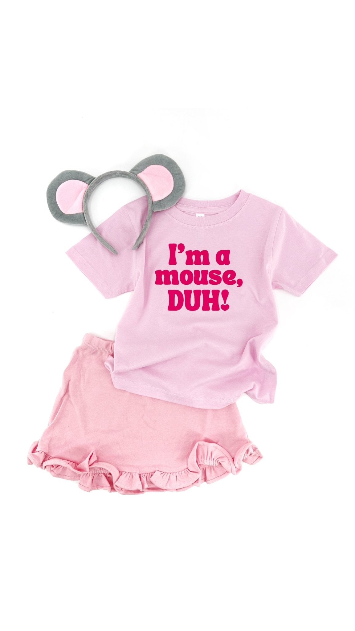 I’m a mouse, duh! Tee or sweatshirt - The Wishing Elephant