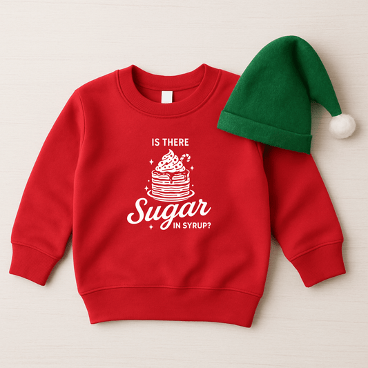 Is There Sugar in Syrup - Kids Christmas Sweatshirt - The Wishing Elephant