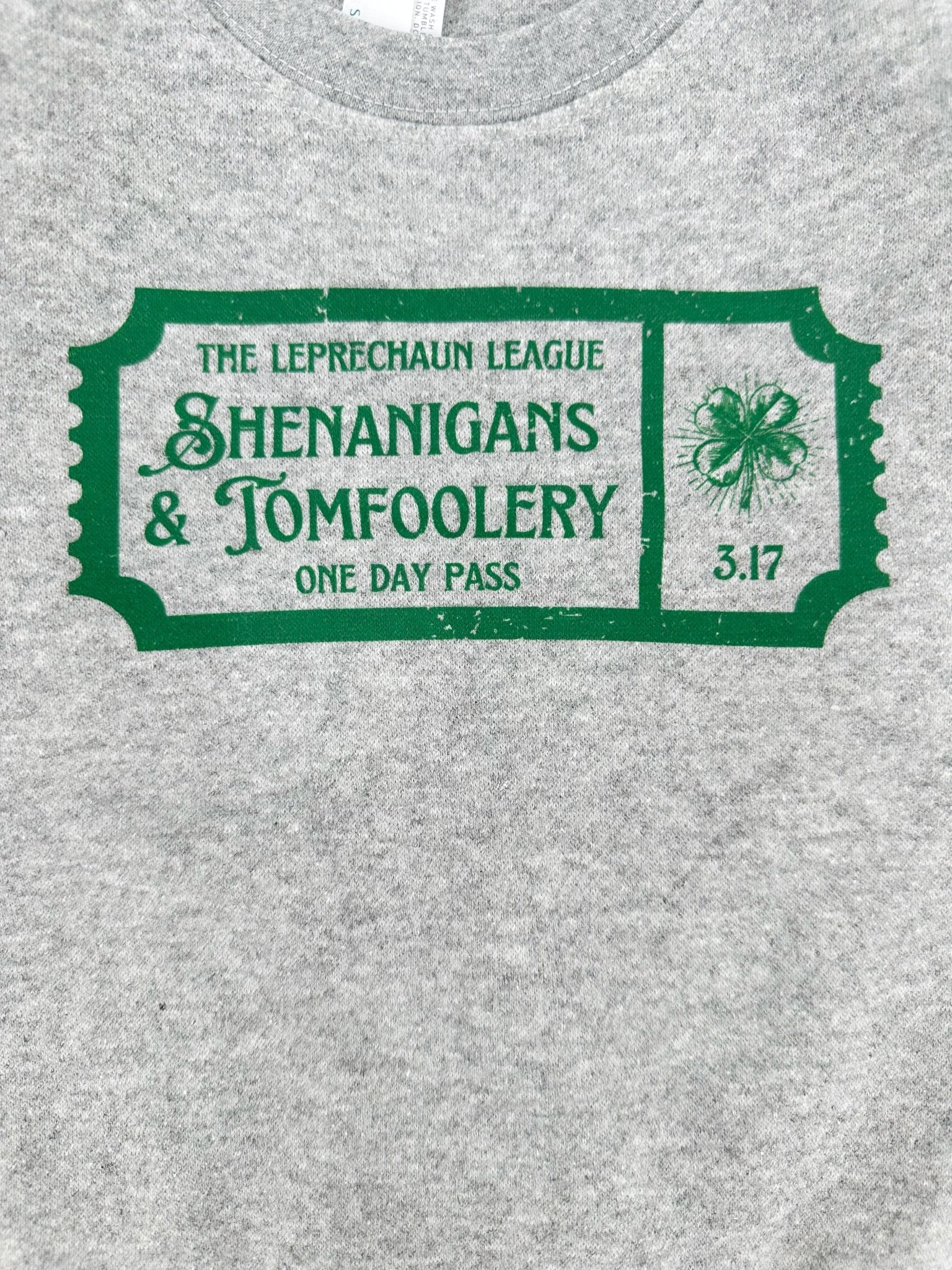 Leprechaun League Sweatshirt, Shenanigans and Tomfoolery One Day Pass - The Wishing Elephant